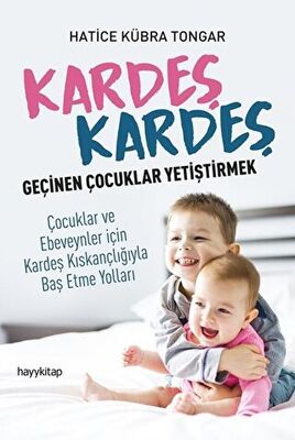 Kardeş Kardeş Geçinen Çocuklar&nbsp;Yetiştirmek