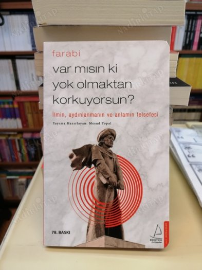 VAR MISIN Kİ YOK OLMAKTAN&nbsp;KORKUYORSUN?